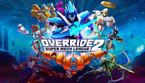 Override 2 Super Mech League Pc Games Highly Compressed