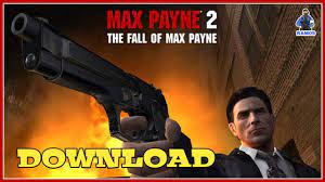 Max Payne 2 The Fall Of Max Game Highly Compressed