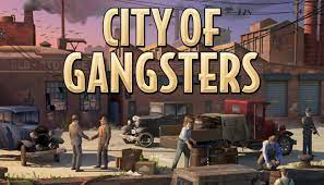 City Of Gangsters Game