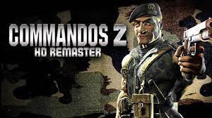 Commandos 2 Hd Remaster Game Highly Compressed Download For Pc