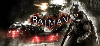 Batman Arkham Knight Game Highly Compressed Download For Pc
