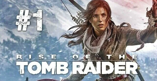 Rise Of The Tomb Raider Game Highly Compressed Download For Pc