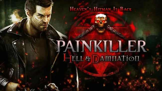 Painkiller Hell &Amp; Damnation Highly Compressed Free Download 