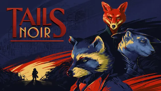 Tails Noir Highly Compressed Free Download