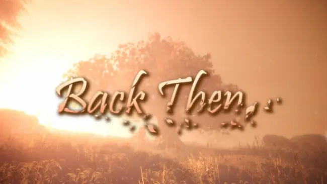 Back Then Highly Compressed Free Download