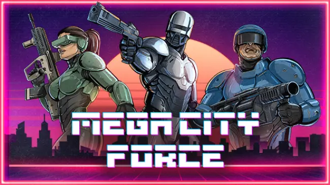 Mega City Force Highly Compressed Free Download